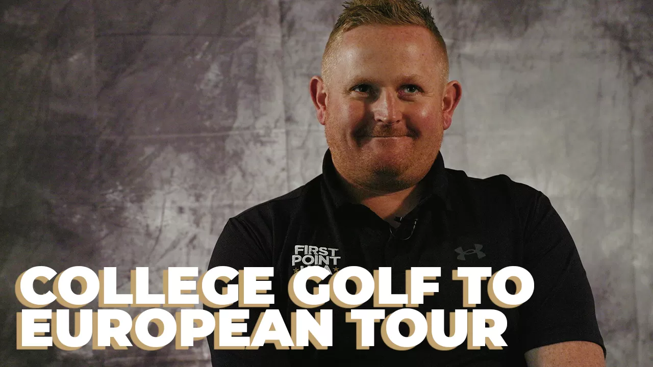 COLLEGE GOLF TO EUROPEAN TOUR - CALLUM MACAULAY.