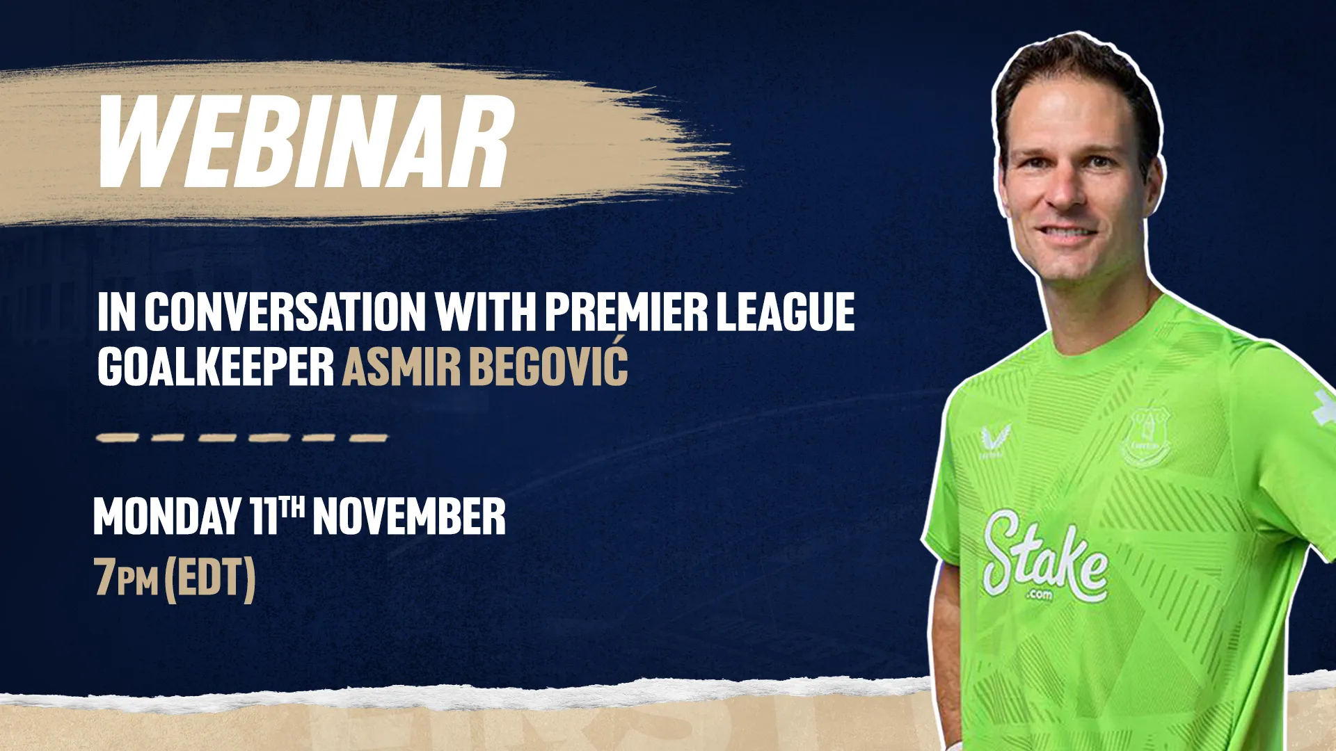 In Conversation with Premier League Goalkeeper Asmir Begovic (7pm EDT)